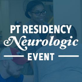 PT Residency Neurologic Event